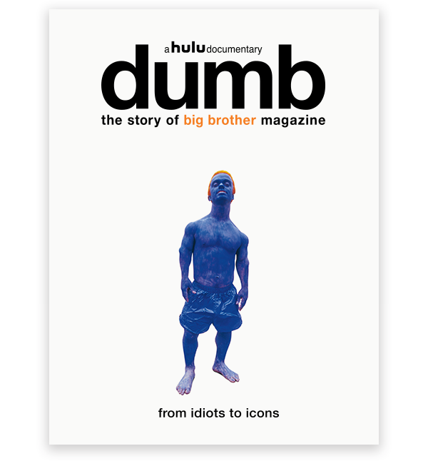 “ Before Youtube, Before Nsfw, There Was Big Brother - Dumb The Story Of Big Brother Magazine Clipart (600x646), Png Download