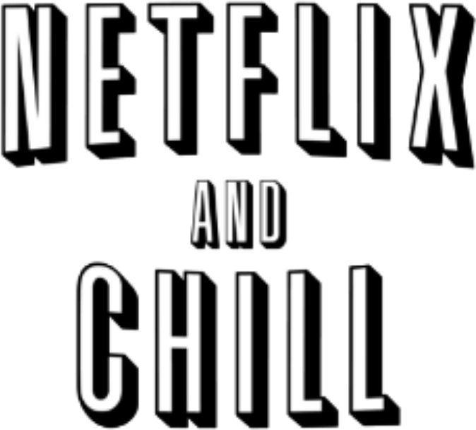 Netflix And Chill , Png Download - Netflix And Chill Transparent Clipart (674x609), Png Download