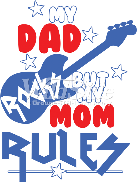 My Dad Rocks But My Mom Rules - Graphic Design Clipart (709x709), Png Download