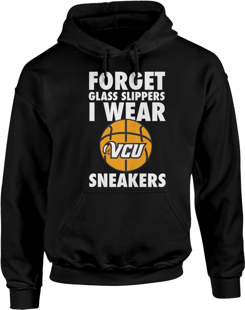 Forget Glass Slippers, I Wear Vcu Sneakers - Hoodie Clipart (900x1089), Png Download