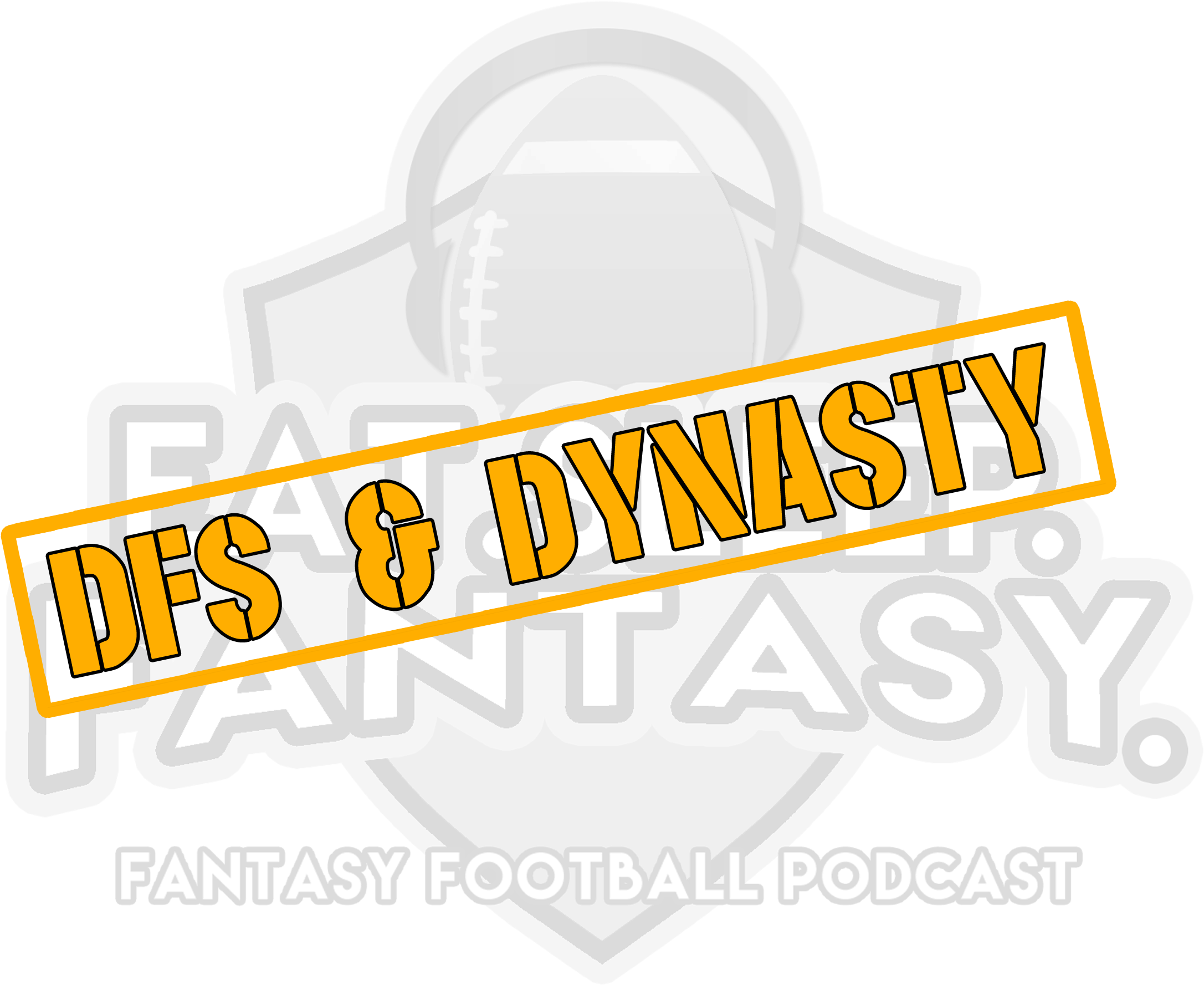 Eat - Sleep - Fantasy - -dfs And Dynasty Podcast - - Sign Clipart (2322x1884), Png Download