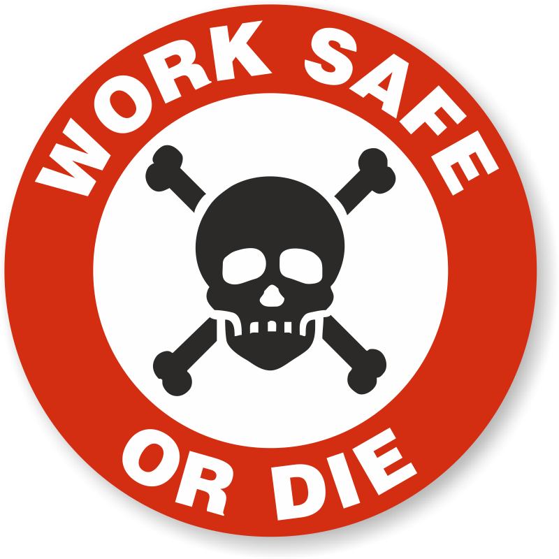 Work Safe Or Die Hard Hat Decals - Safety Clipart (800x800), Png Download