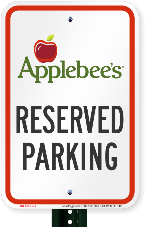 Reserved Parking Signs, Applebees International - Sign Clipart (800x800), Png Download
