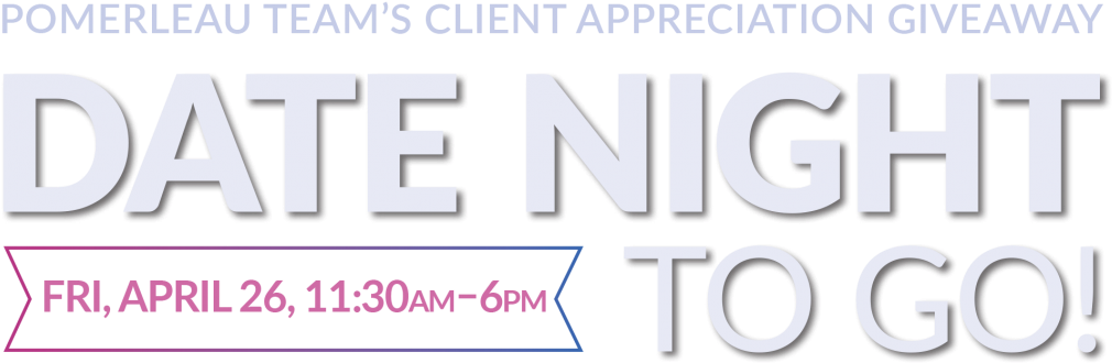 It's The Pomerleau Team's 4th Annual Date Night To-go - Parallel Clipart (1030x349), Png Download