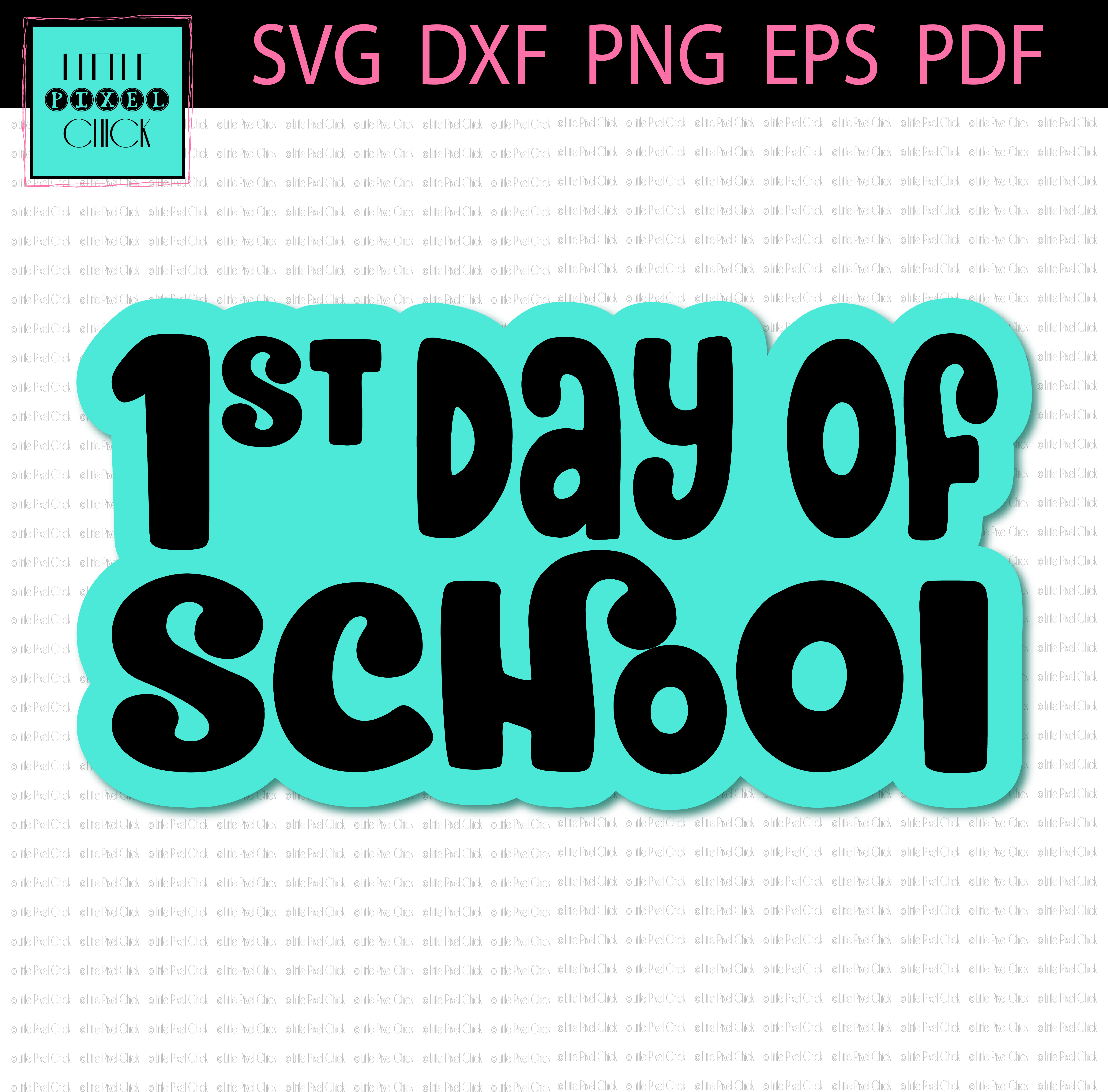 1st Day Of School - Graphic Design Clipart (5834x5834), Png Download
