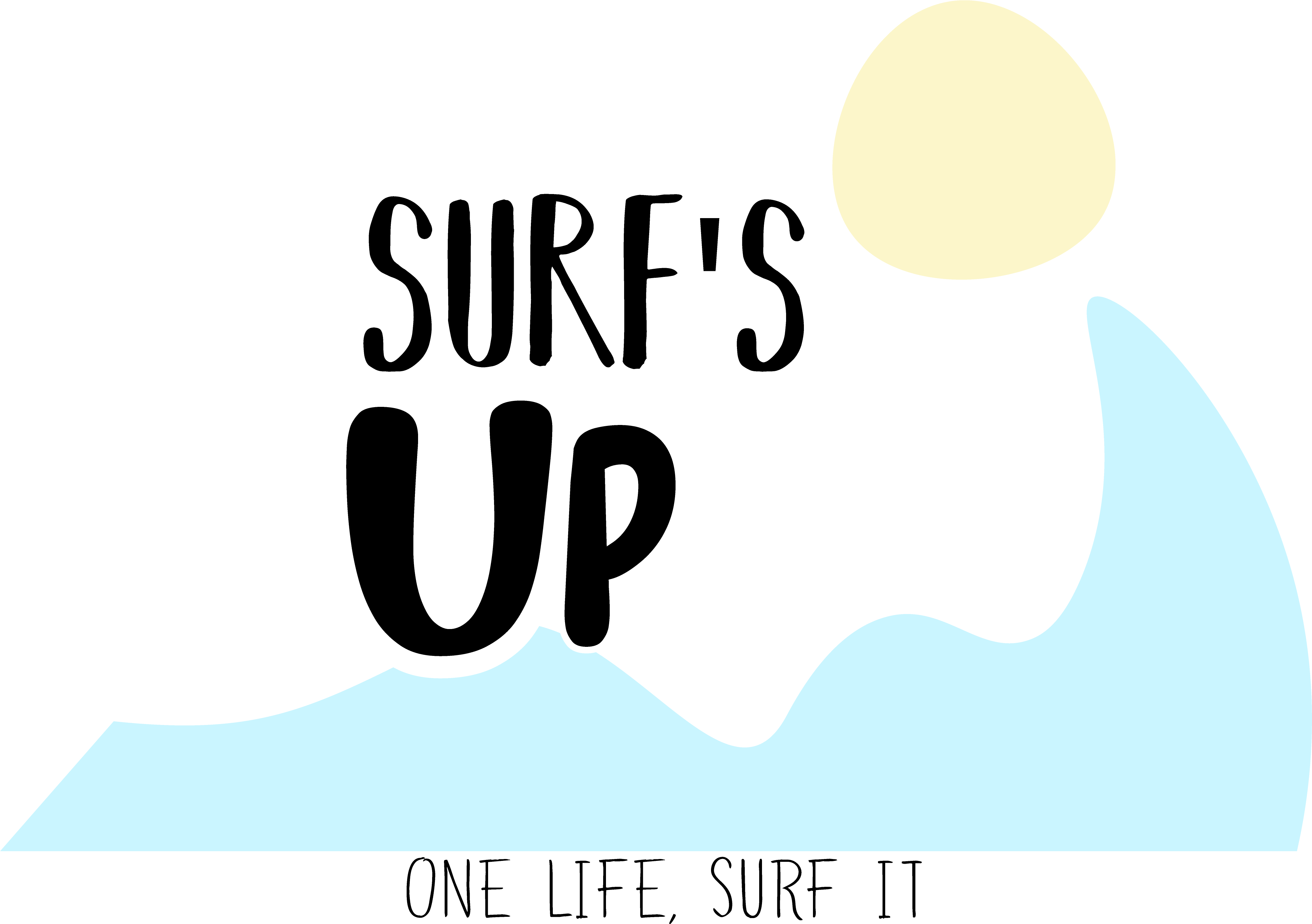Surfs Up T Shirt - Graphic Design Clipart (4500x5400), Png Download