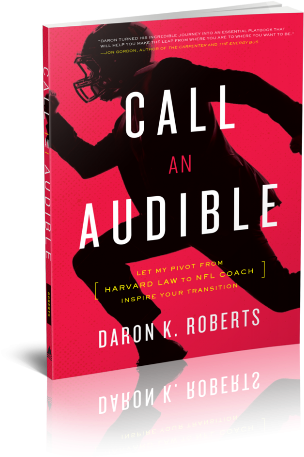 “in Football, Daron's Life Story Is What We Call 'sudden - Call An Audible Daron K Roberts Clipart (778x1024), Png Download