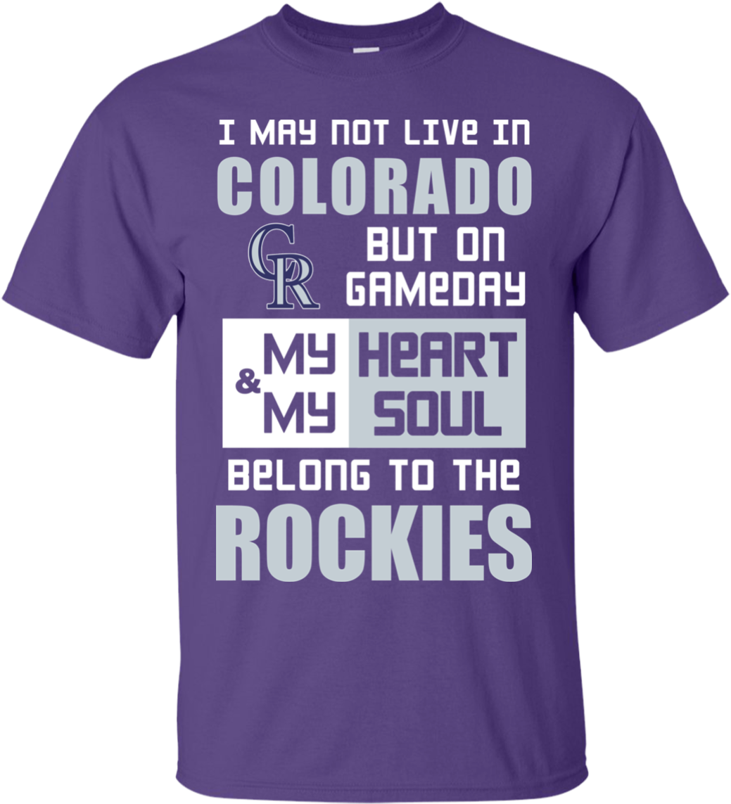 My Heart And My Soul Belong To The Colorado Rockies - Active Shirt Clipart (1155x1155), Png Download
