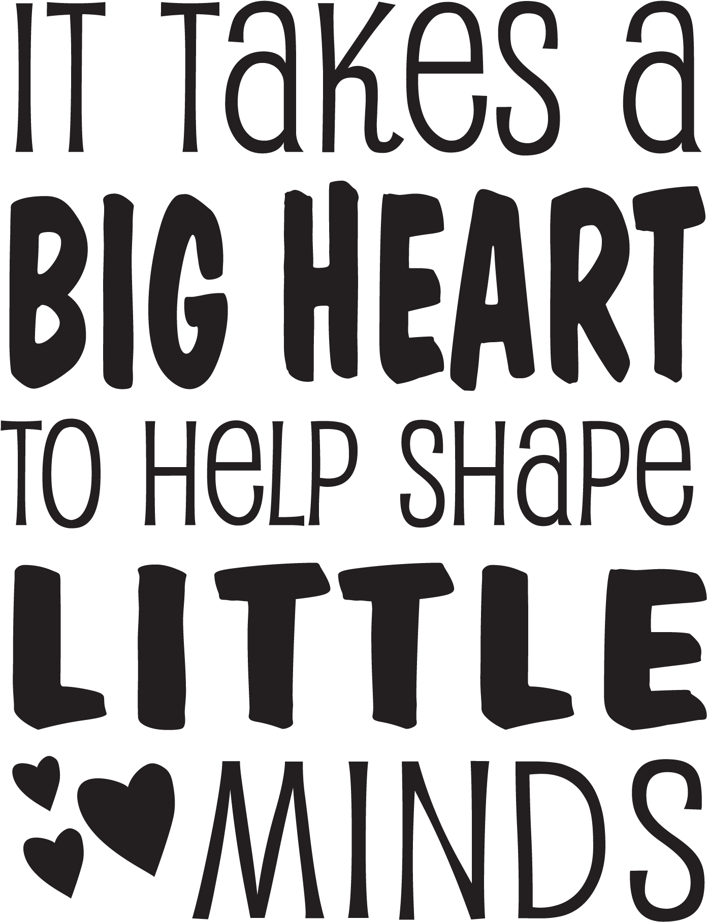 It Takes A Big Heart Wall Quotes U2122 Decal Wallquotes - Poster Clipart (1392x1816), Png Download