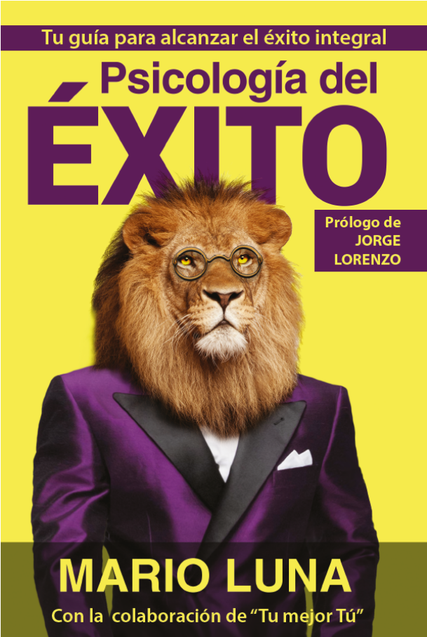 Psicología Del Éxito, Tu Guía De Desarrollo Integral - Psicologia Del Exito Libro Clipart (750x934), Png Download