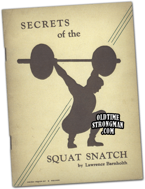 Secrets Of The Squat Snatch By Larry Barnholth - Secrets Of The Squat Snatch Clipart (513x665), Png Download