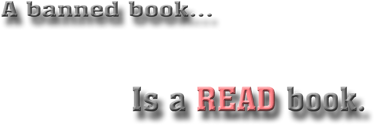A Banned Book Is A Read Book - Graphics Clipart (890x445), Png Download