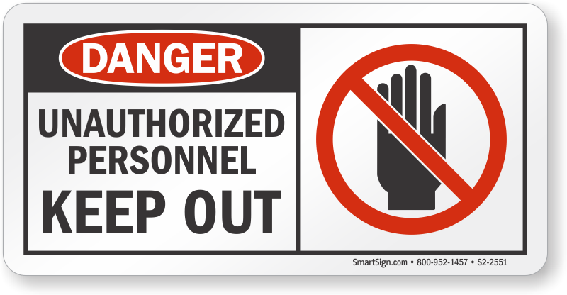 Unauthorized Personnel Keep Out Osha Danger Sign - Sign Clipart (800x416), Png Download