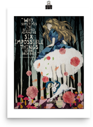 Alice In Wonderland "six Impossible Things" Quote Poster - Alice's Adventures In Wonderland Clipart (600x600), Png Download