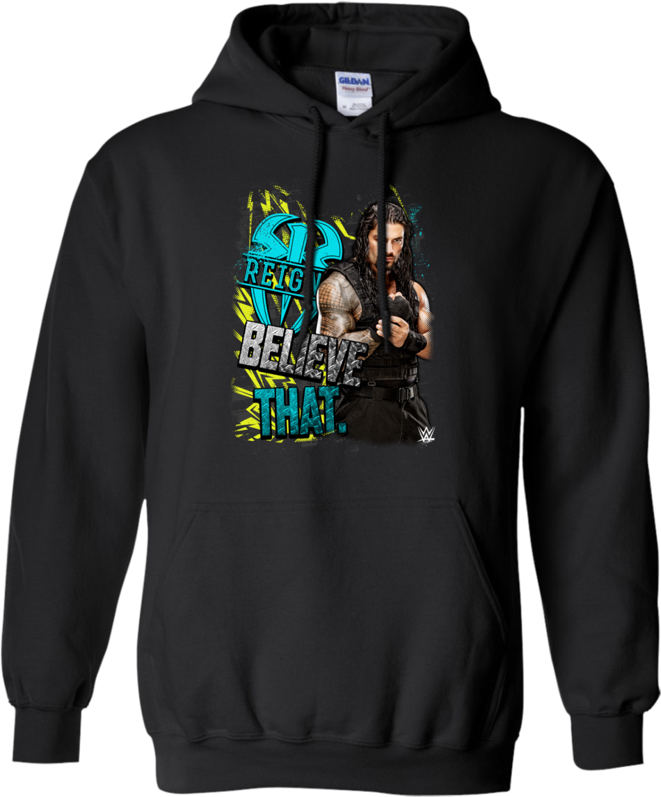 Buy Wwe Roman Reigns Believe That Hoodie - Sweater How I Met Your Mother Clipart (1155x1155), Png Download