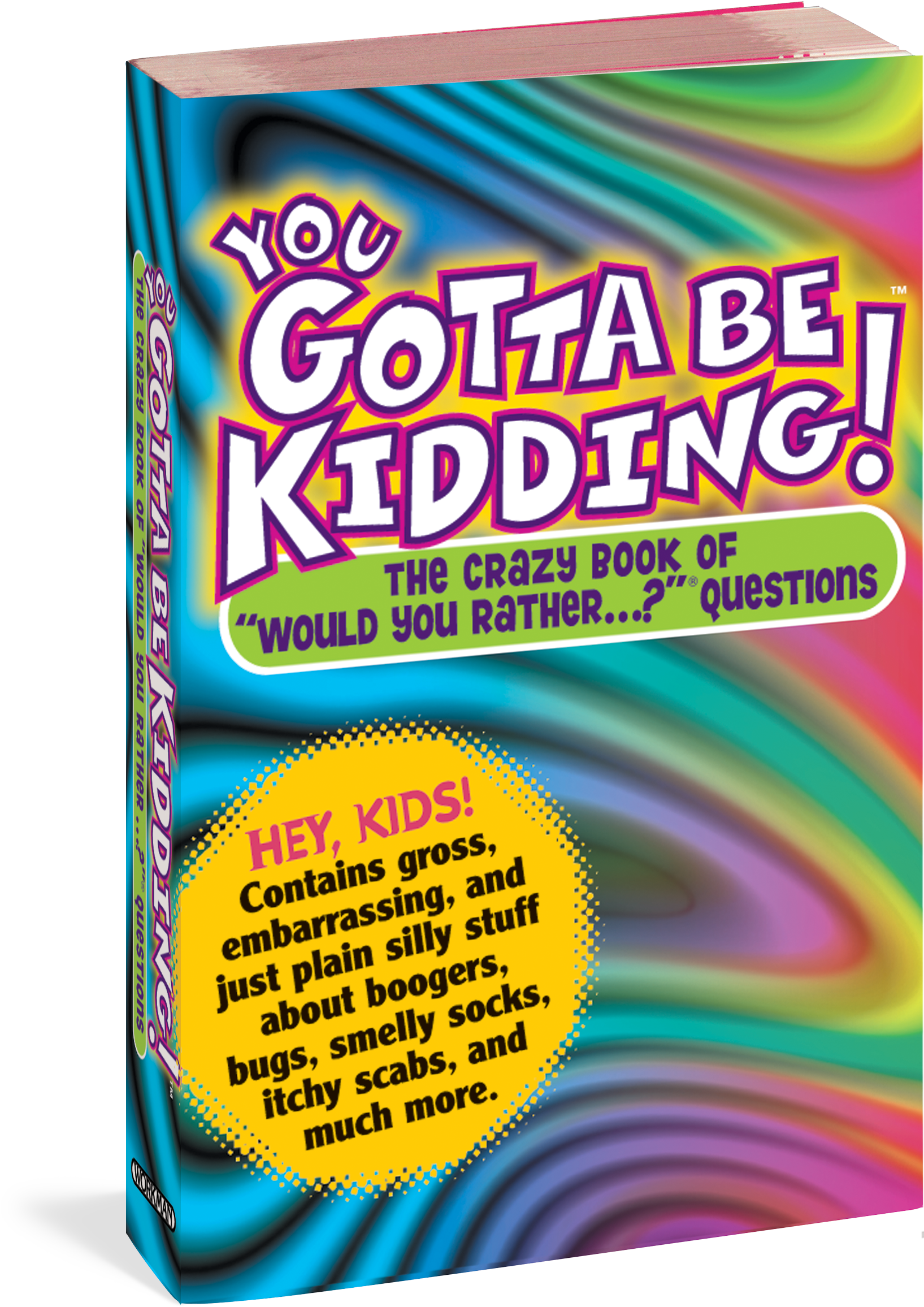You Gotta Be Kidding Adapted From The Hugely Popular - Graphic Design Clipart (1815x2400), Png Download