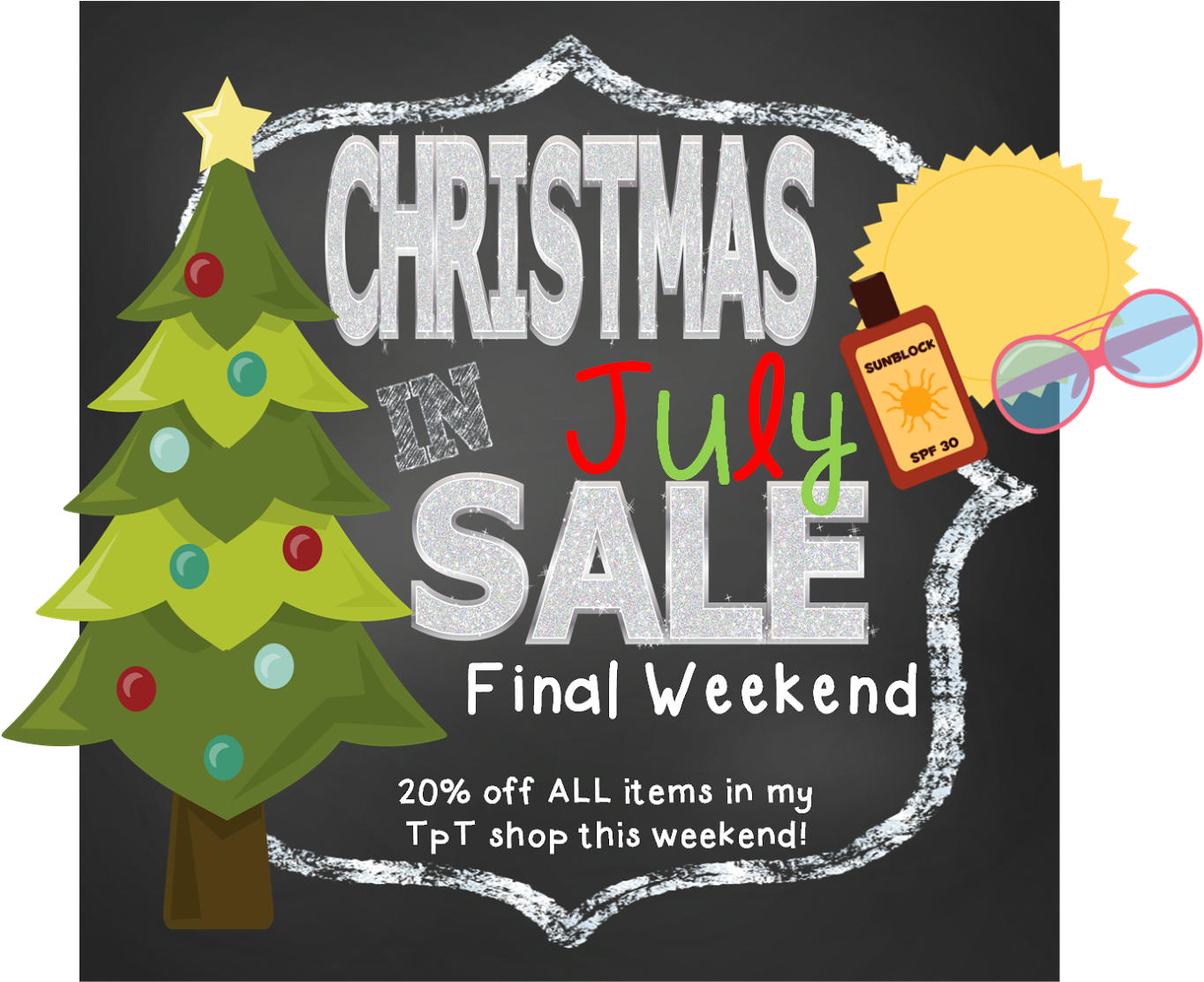Christmas In Julyfinal Weekend Everything 20% Off - Christmas Tree Clipart (1600x1150), Png Download
