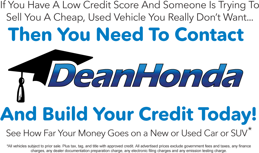 Contact Dean Honda Today And Build Your Credit - Dean Honda Clipart (1245x673), Png Download