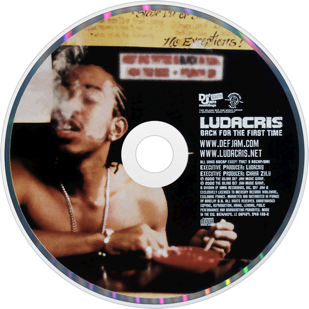 Ludacris Back For The First Time Cd Disc Image - Back For The First Time Cd Clipart (1000x1000), Png Download