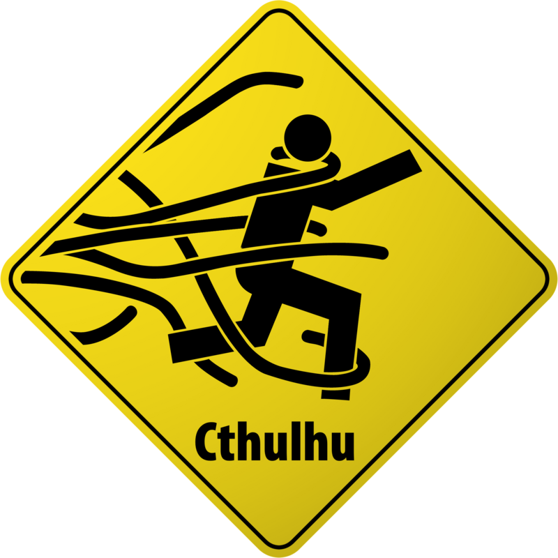 Cthulhu Warning Sign Need This For The Game Room - Cthulhu Warning Clipart (800x800), Png Download
