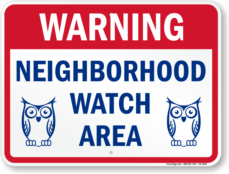 Warning Neighborhood Watch Area Sign - Warning Neighborhood Watch Area Clipart (800x608), Png Download