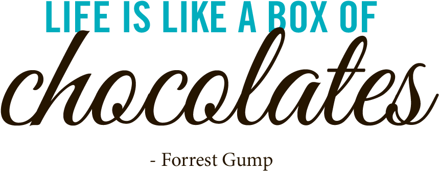 Life Is Like A Box Of Chocolates Forrest Gump - Beauty Clipart (900x450), Png Download