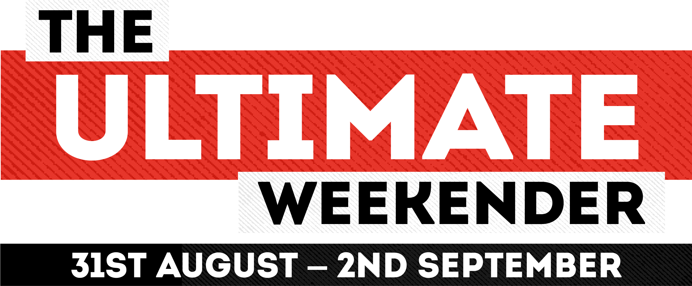 The Ultimate Weekender For £20 - Poster Clipart (2696x1162), Png Download