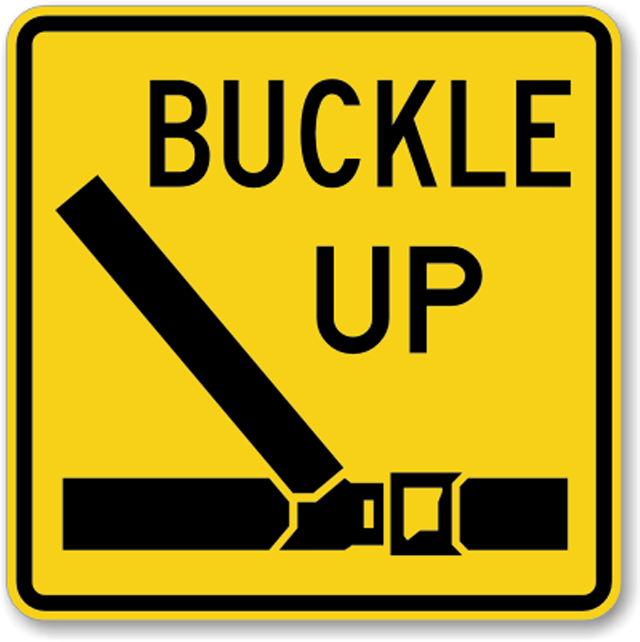 Buckle Up Sign Png Clipart (900x682), Png Download