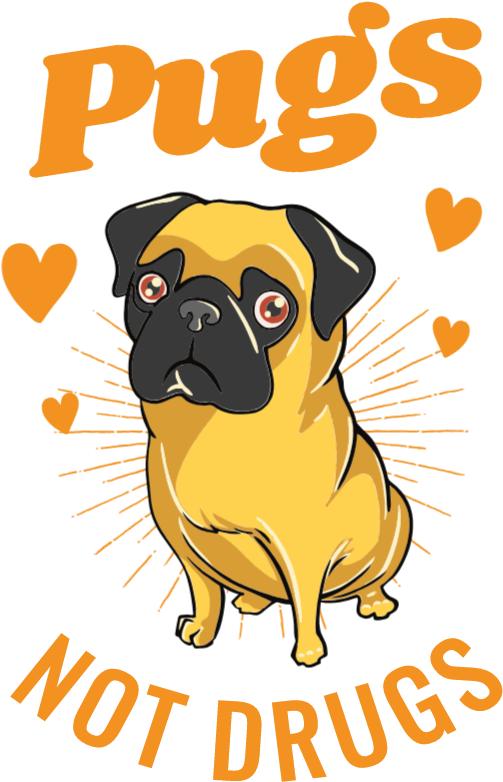 Pugs Not Drugs - Pug Clipart (539x854), Png Download