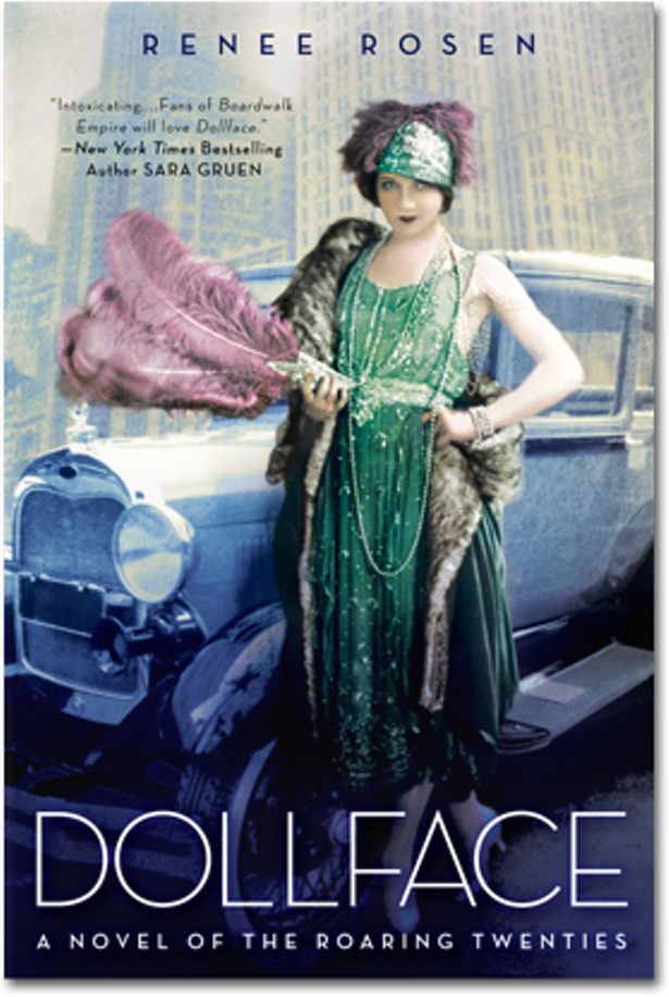 Renee Rosen's Dollface Captures Prohibition-era Chicago - Dollface Renee Rosen Clipart (615x917), Png Download