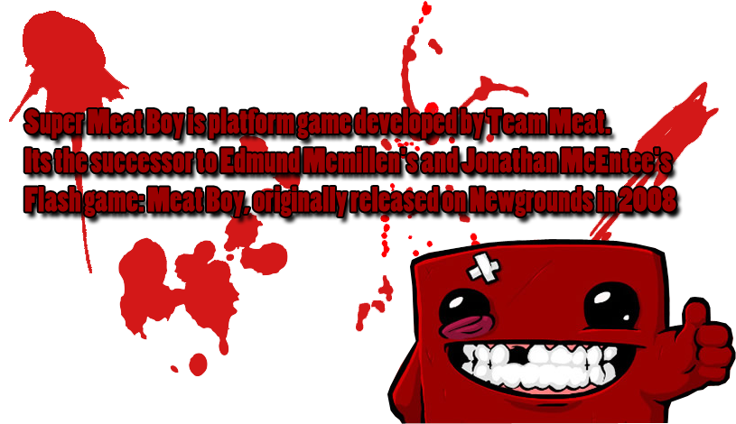 "super Meat Boy Is A Game Where You Play As A Boy Without - Super Meat Boy Clipart (815x470), Png Download