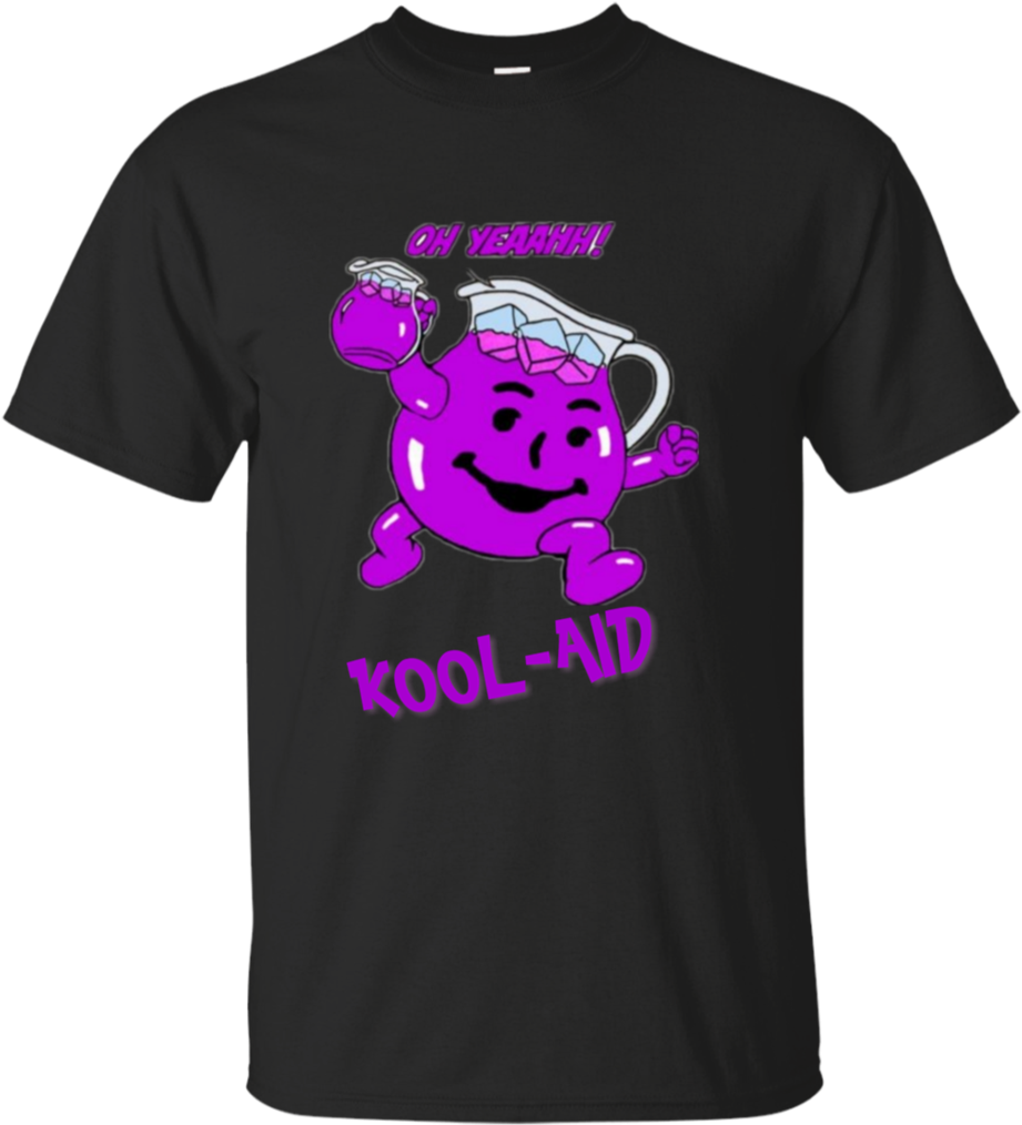 "kool Aid, Oh Yeeeaaah" Ultra Cotton T Shirt - T Shirt There Is No Place Like 127.0 0.1 Clipart (921x1014), Png Download