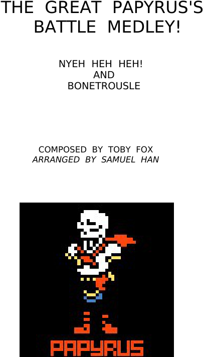 The Great Papyrus's Battle Medley - Cartoon Clipart (850x1100), Png Download