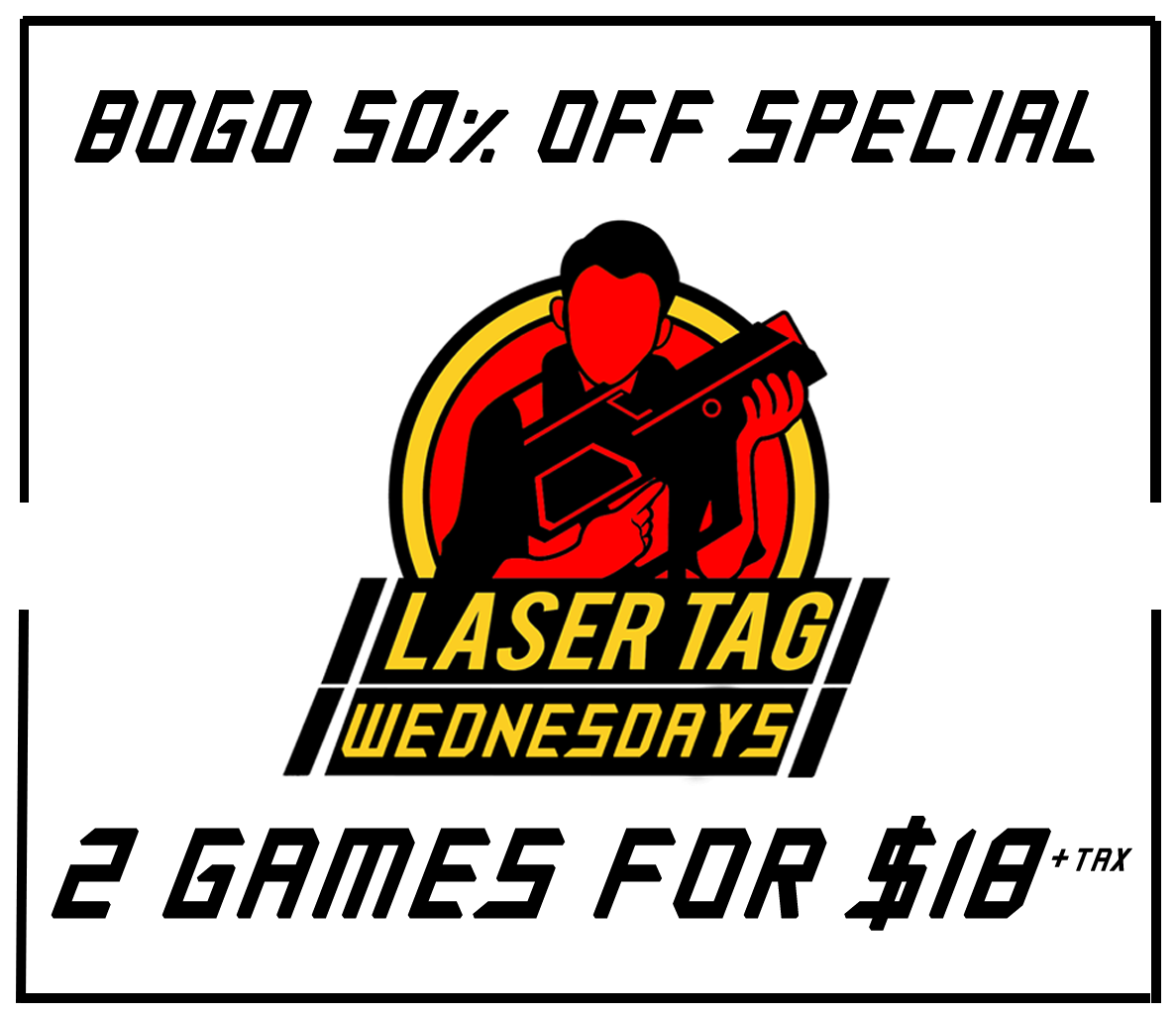 Every Wednesday, Buy 1 Laser Tag And Get The Second - Poster Clipart (1187x1025), Png Download