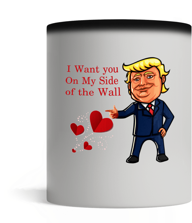 Donald Trump I Want You On My Side Of The Wall Mug - Donald Trump I Want You On My Side Of The Wall Clipart (800x800), Png Download