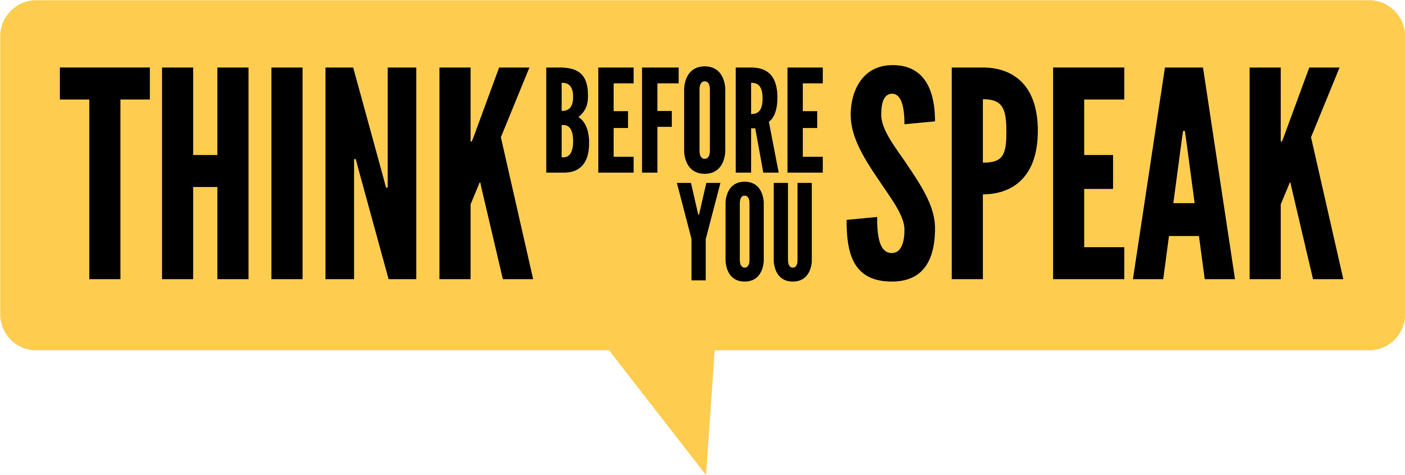 Think Before You Speak Png Clipart (4782x2049), Png Download