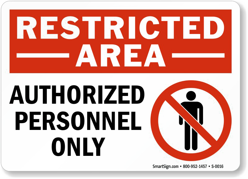 Authorized Sign Background Png - Restricted Area Authorized Personnel Only Sign Clipart (800x580), Png Download