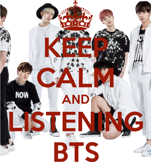 Keep Calm And Listening Bts - Poster Clipart (600x700), Png Download