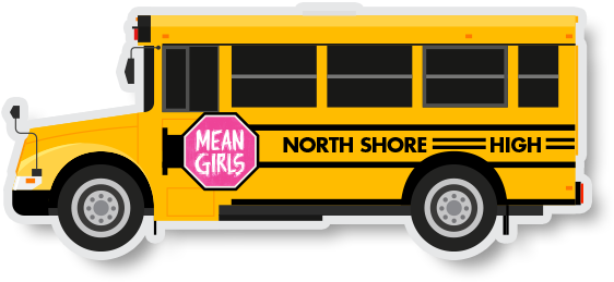 Mean Girls Stickers Messages Sticker-1 - School Bus Clipart (618x618), Png Download