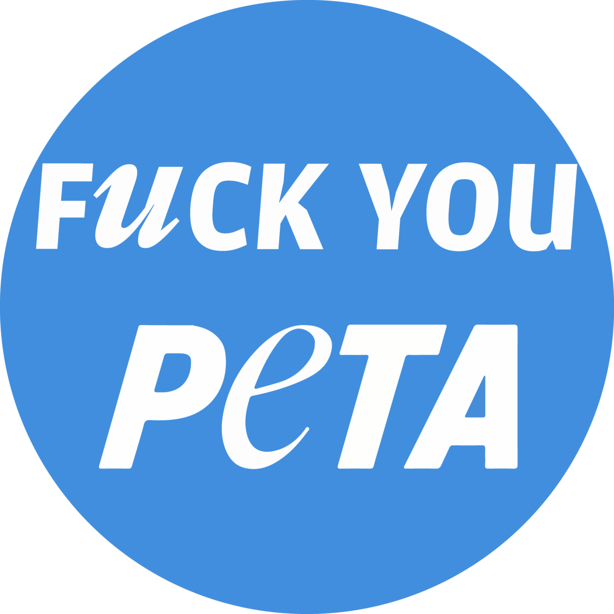 Get P - E - T - A - To Block You On Twitter And Get - Peta Clipart (1200x1200), Png Download