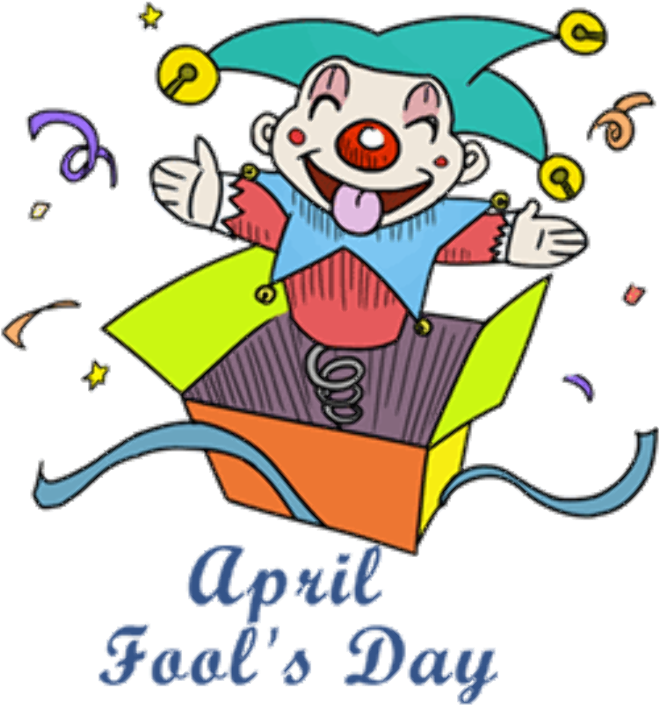 April Fool's - Happy April Fools Day Clipart (738x791), Png Download