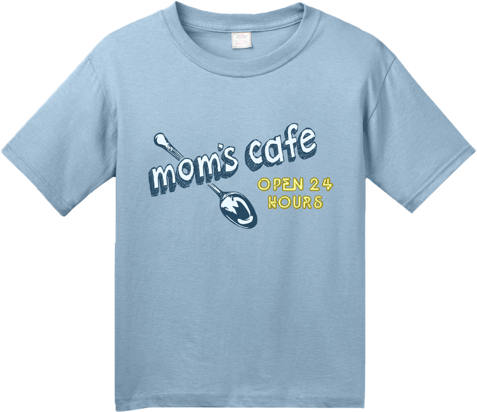 Youth Light Blue Mom's Cafe, Open 24 Hours - School Lunch Hero Day Shirts Clipart (1010x1005), Png Download