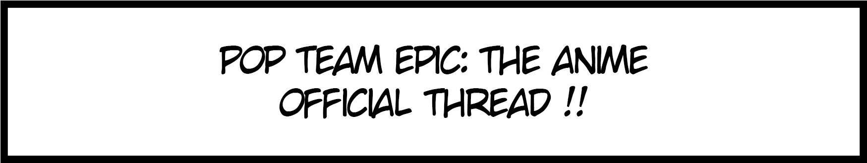 Pop Team Epic - Marijuana Cartoons Clipart (1800x400), Png Download