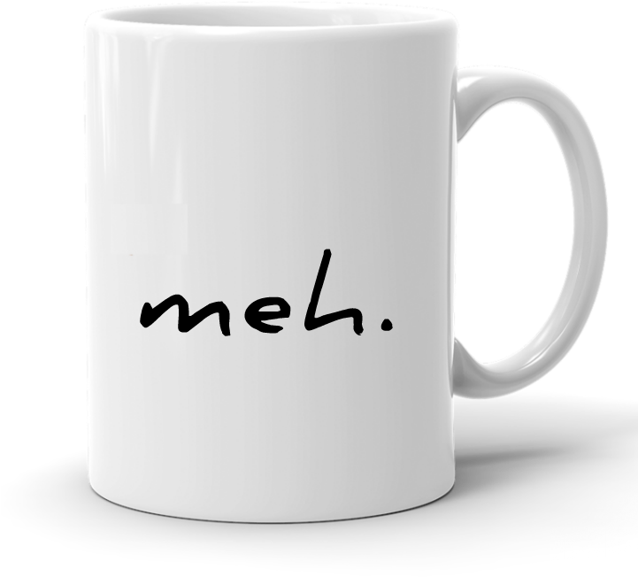 Home / Coffee Mugs / Meh Mug, White Ceramic, 11 Oz - Mug Clipart (720x840), Png Download