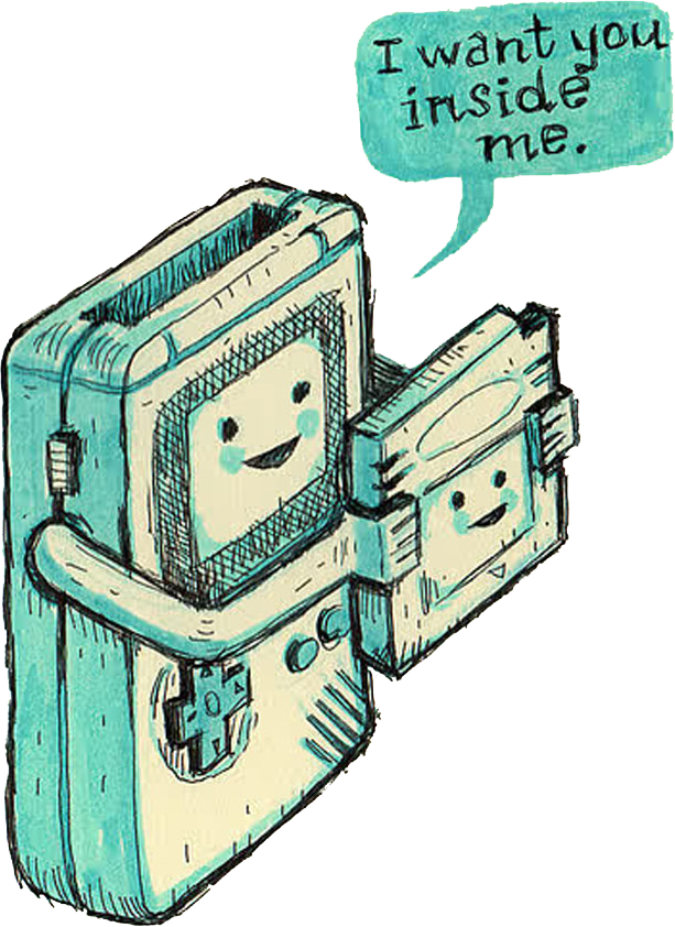 We Re Gaming Here - Gameboy I Want You Inside Me Clipart (613x842), Png Download