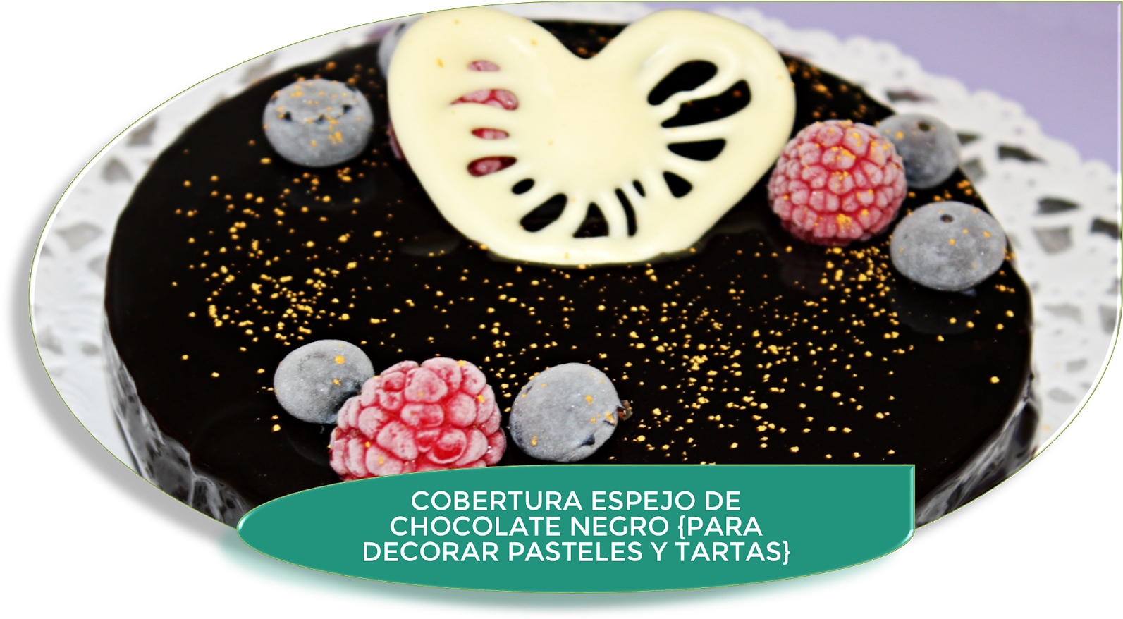 Cobertura Espejo De Chocolate Negro {para Decorar Pasteles - Decoración Pasteles Espejo Clipart (1600x884), Png Download