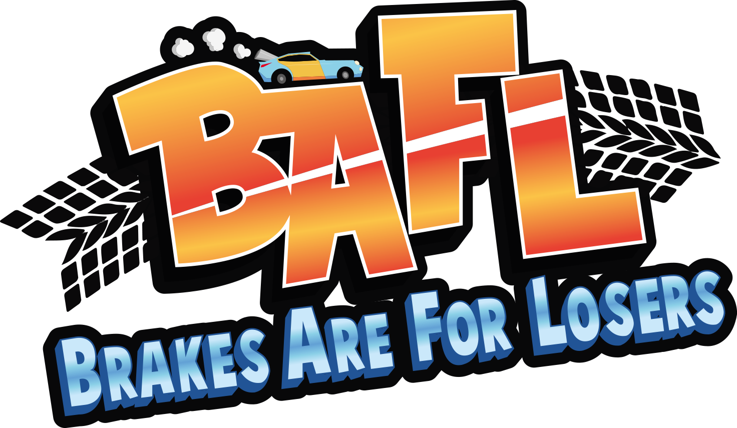 Bafl: Brakes Are For Losers Clipart (1472x855), Png Download
