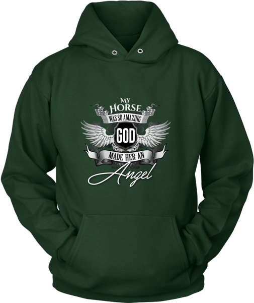 My Horse Was So Amazing God Made Her An Angel // Hoodie - T-shirt Clipart (600x600), Png Download
