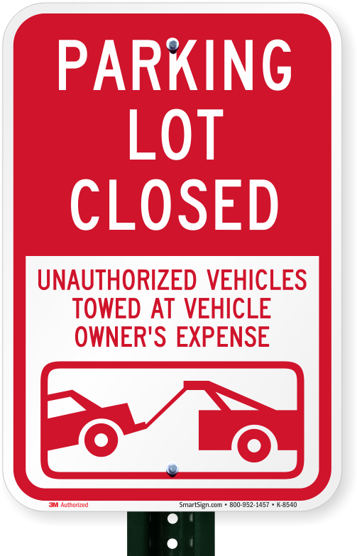 Parking Lot Closed Sign - Sign Clipart (503x784), Png Download
