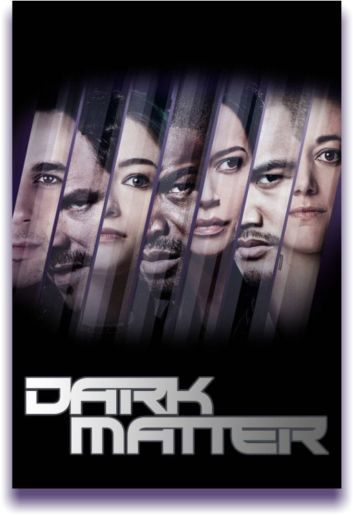 Rutor - Info - - Тёмная Материя / Dark Matter [s02] - Dark Matter Tv Poster Clipart (520x750), Png Download